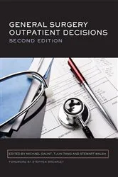 Book cover of General Surgery Outpatient Decisions (2nd ed.) by Unknown