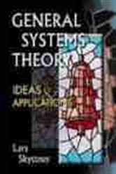 Book cover of General Systems Theory, Ideas And Applications by Lars Skyttner