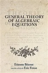 Book cover of General Theory of Algebraic Equations by Unknown