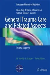 Book cover of General Trauma Care and Related Aspects by Hans-Jörg Oestern