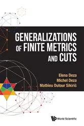 Book cover of Generalizations Of Finite Metrics And Cuts by Unknown