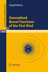 Book cover of Generalized Bessel Functions of the First Kind by Árpád Baricz