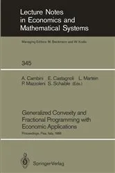 Book cover of Generalized Convexity and Fractional Programming with Economic Applications by Alberto Cambini