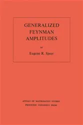 Book cover of Generalized Feynman Amplitudes by Unknown