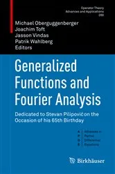 Book cover of Generalized Functions and Fourier Analysis by Unknown