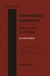 Book cover of Generalized Functions Theory and Technique (2nd ed.) by Ram P. Kanwal