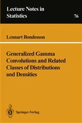 Book cover of Generalized Gamma Convolutions and Related Classes of Distributions and Densities by Unknown