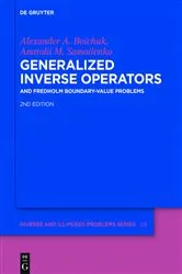 Book cover of Generalized Inverse Operators (2nd ed.) by Alexander Andreevych Boichuk