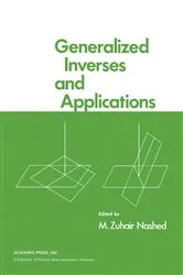 Book cover of Generalized Inverses and Applications by M. Zuhair Nashed