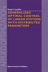 Book cover of Generalized Optimal Control of Linear Systems with Distributed Parameters by Unknown