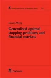 Book cover of Generalized Optimal Stopping Problems and Financial Markets by Dennis Wong