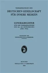 Book cover of Generalregister für die Verhandlungen des 44.–69. Kongresses (1932–1963) by B. Schlegel