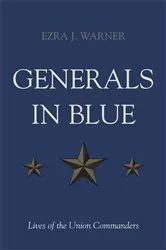 Book cover of Generals in Blue (6th ed.) by Ezra J. Warner