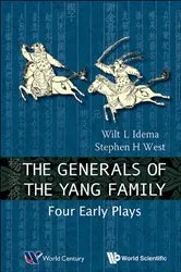 Book cover of Generals Of The Yang Family, The: Four Early Plays by Wilt Lukas Idema