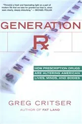 Book cover of Generation Rx by Greg Critser