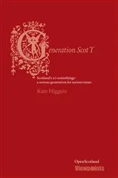 Book cover of Generation Scot Y by Kate Higgins