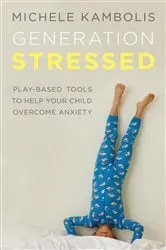 Book cover of Generation Stressed by Unknown