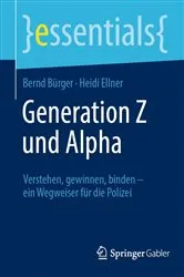Book cover of Generation Z und Alpha by Bernd Bürger