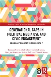Book cover of Generational Gaps in Political Media Use and Civic Engagement by Kim Andersen