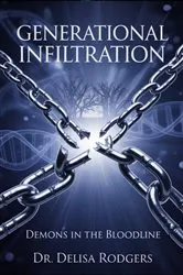 Book cover of Generational Infiltration by Dr. Delisa Rodgers