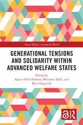 Book cover of Generational Tensions and Solidarity Within Advanced Welfare States by Asgeir Falch-Eriksen