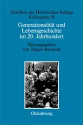Book cover of Generationalität und Lebensgeschichte im 20. Jahrhundert by Jürgen Reulecke