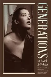 Book cover of Generations in Black and White by Rudolph P. Byrd