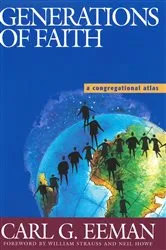 Book cover of Generations of Faith by Carl G. Eeman