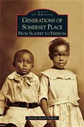 Book cover of Generations of Somerset Place by Dorothy Spruill Redford