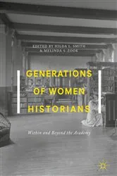 Book cover of Generations of Women Historians by Hilda L. Smith
