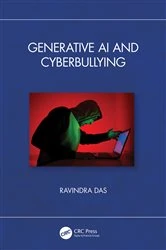 Book cover of Generative AI and Cyberbullying by Ravindra Das
