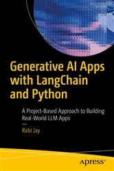 Book cover of Generative AI Apps with LangChain and Python by Rabi Jay