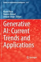 Book cover of Generative AI: Current Trends and Applications by Khalid Raza