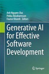 Book cover of Generative AI for Effective Software Development by Anh Nguyen-Duc