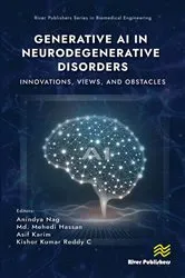 Book cover of Generative AI in Neurodegenerative Disorders by Anindya Nag