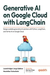 Book cover of Generative AI on Google Cloud with LangChain by Leonid Kuligin