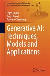 Book cover of Generative AI: Techniques, Models and Applications by Rajan Gupta