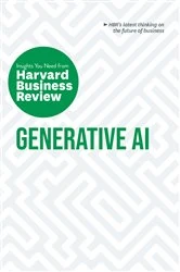 Book cover of Generative AI: The Insights You Need from Harvard Business Review by Harvard Business Review