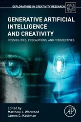 Book cover of Generative Artificial Intelligence and Creativity by Matthew J. Worwood PhD