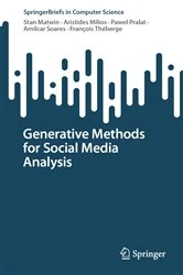 Book cover of Generative Methods for Social Media Analysis by Stan Matwin