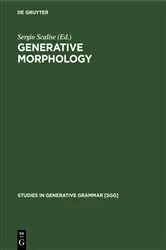 Book cover of Generative Morphology by Sergio Scalise