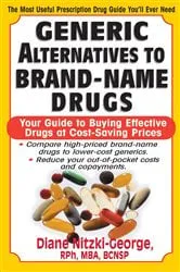 Book cover of Generic Alternatives to Prescription Drugs by Diane Nitzki-George