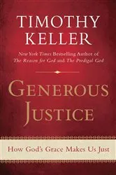 Book cover of Generous Justice by Timothy Keller
