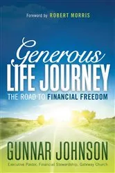 Book cover of Generous Life Journey by Gunnar Johnson