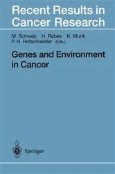 Book cover of Genes and Environment in Cancer by Manfred Schwab