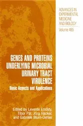 Book cover of Genes and Proteins Underlying Microbial Urinary Tract Virulence by Levente Emody