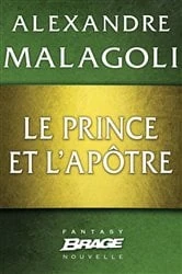 Book cover of Genesia - Les Chroniques Pourpres : Le Prince et l'Apôtre by Alexandre Malagoli