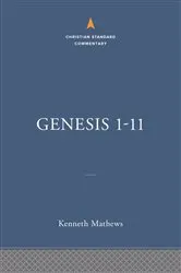 Book cover of Genesis 1-11:26: The Christian Standard Commentary by Kenneth A. Mathews