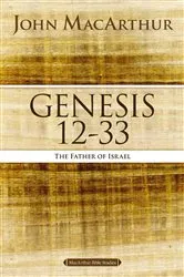 Book cover of Genesis 12 to 33 by John F. MacArthur