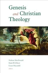 Book cover of Genesis and Christian Theology by Nathan MacDonald